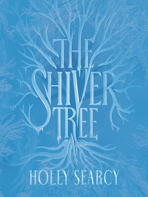 cover image of The Shiver Tree